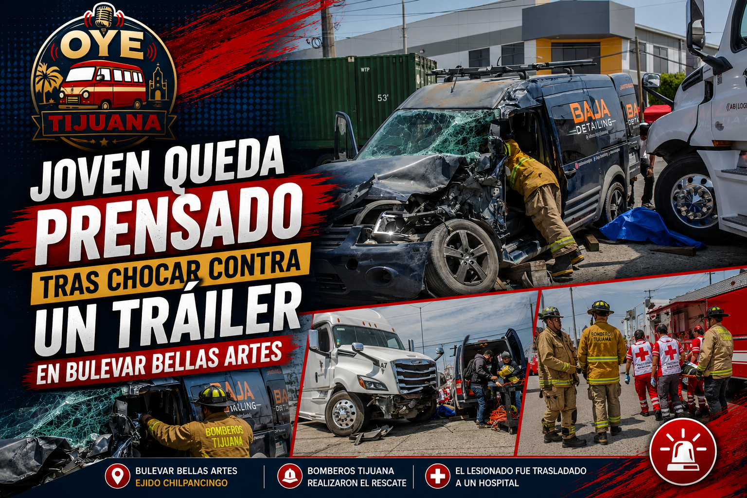 Joven queda prensado tras choque con tráler en Tijuana