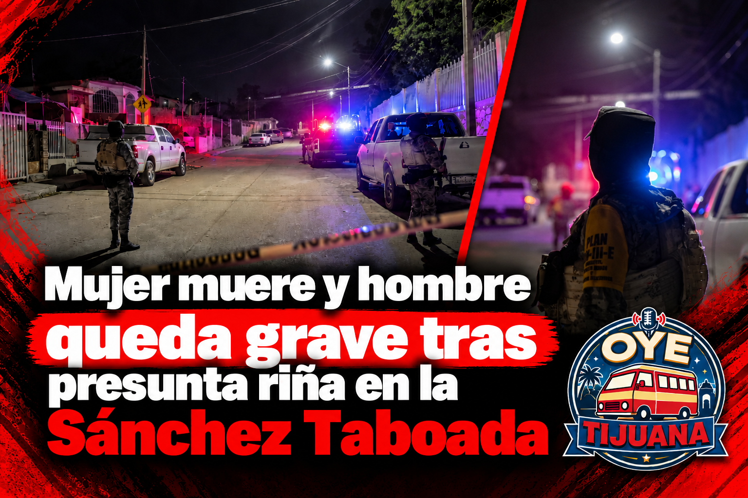Operativo nocturno en Sánchez Taboada